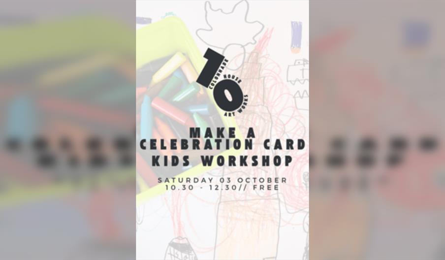 Make a Celebration Card - Kids Workshop