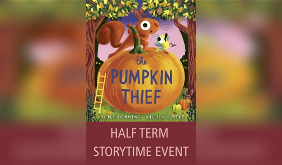 Pumpkin Thief: Stories & Autumnal Activities With Alice Hemming