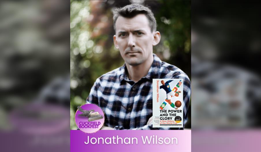 Jonathan Wilson - The Power and the Glory: A New History of the World Cup
