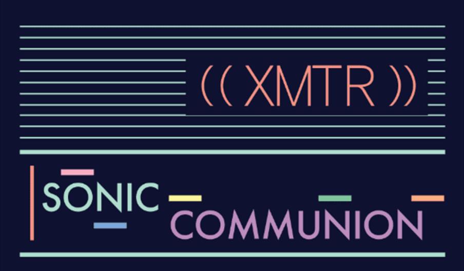 Xmtr Sonic Communion