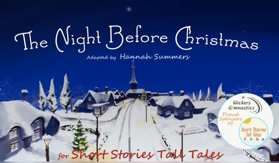 Short Stories Tall Tales: The Night Before Christmas