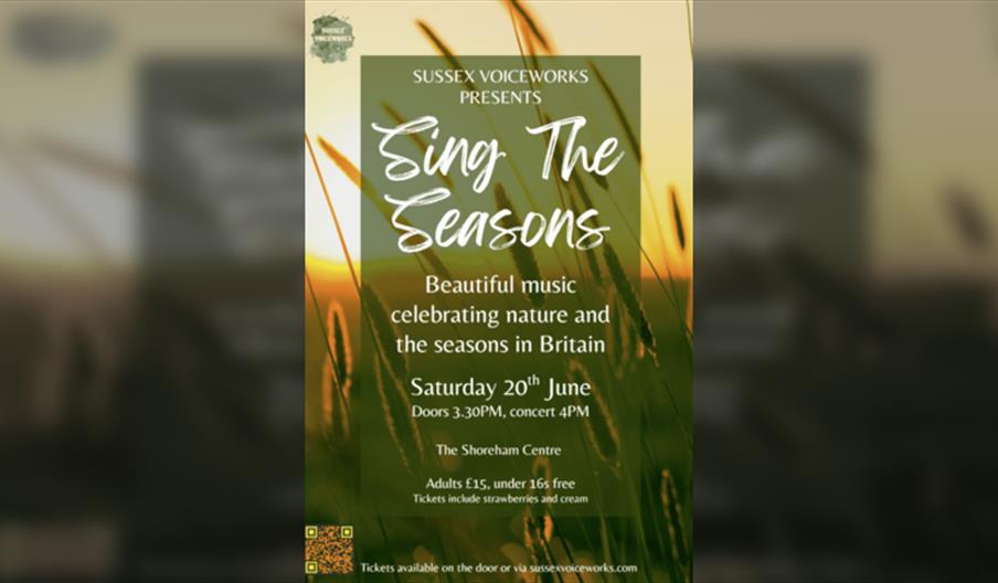 Sing The Seasons - Sussex Voiceworks Summer Concert
