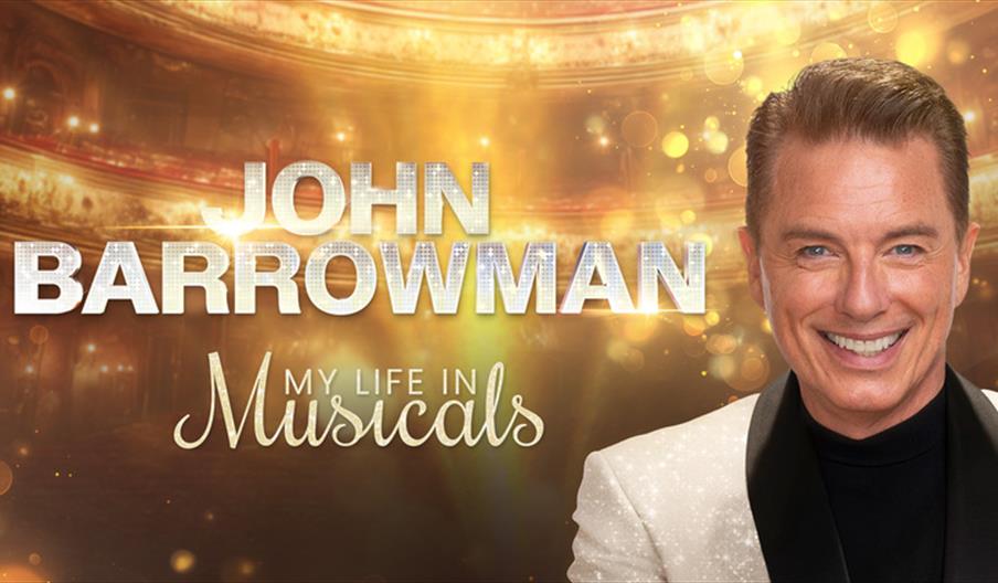John Barrowman: My Life In Musicals