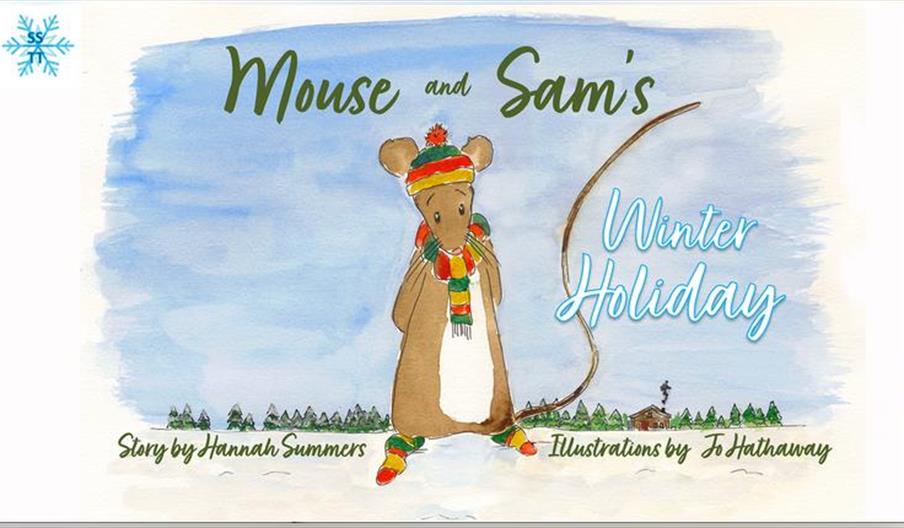Short Stories Tall Tales: Mouse and Sam's Winter Holiday