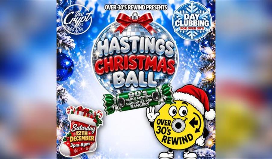 Over 30's Rewind: Hastings Christmas Ball (Day Clubbing)