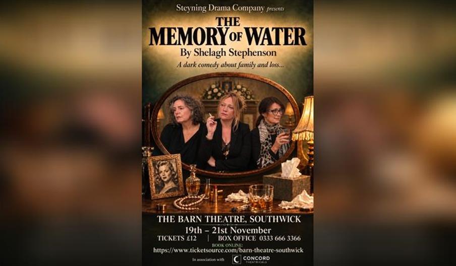 Steyning Drama Company Presents, the Memory of Water