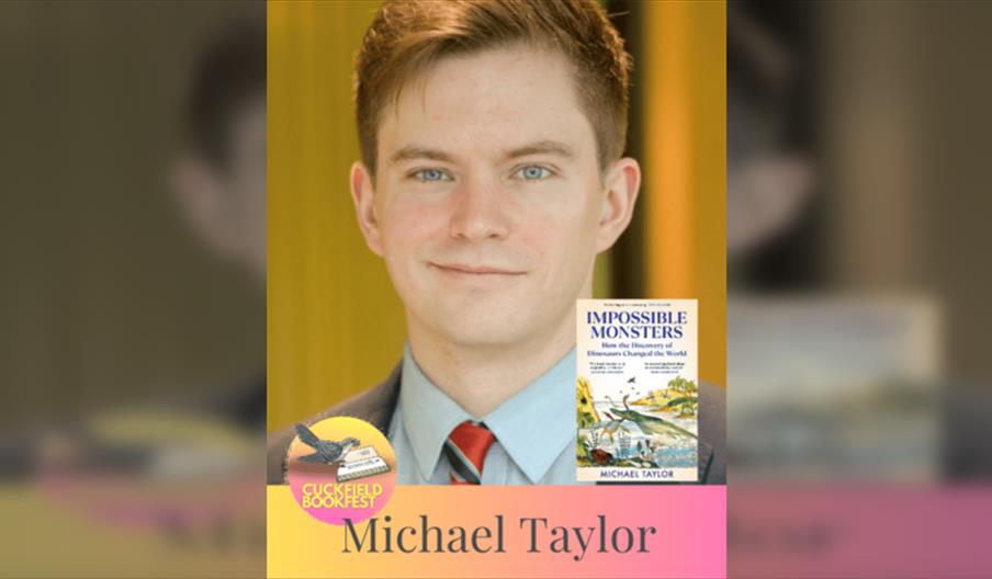 Michael Taylor Impossible Monsters, How the Discovery of Dinosaurs Changed the World
