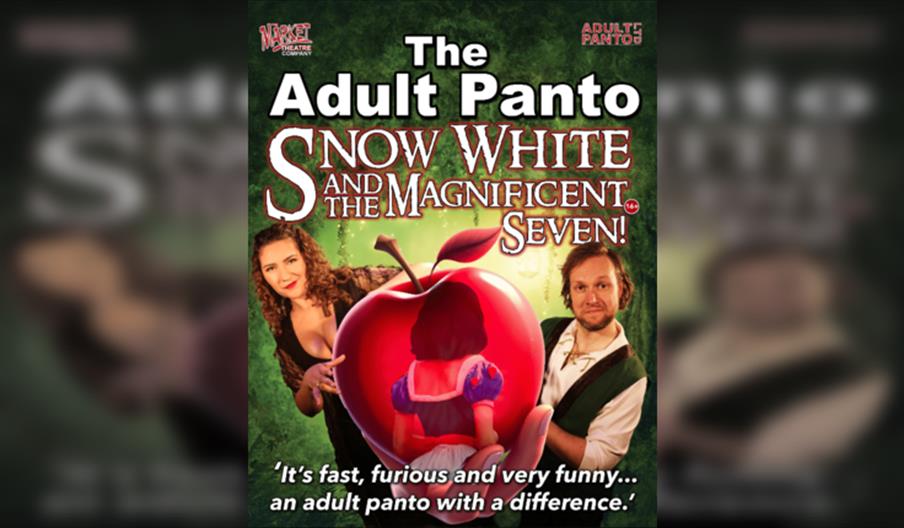The Adult Panto: Snow White and The Magnificent Seven!