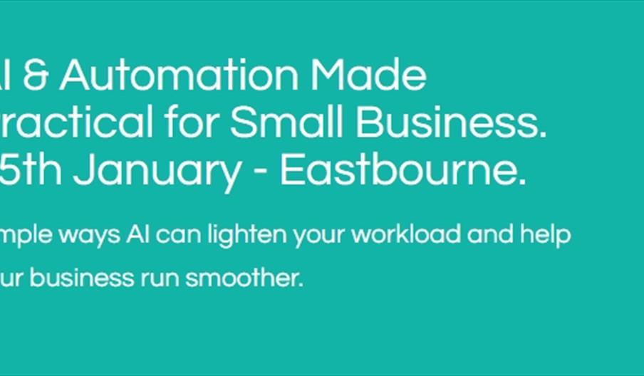 Graphic saying AI Automation Made Practical for Small Business
