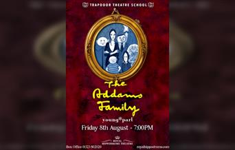 Trapdoor Summer School: The Addams Family