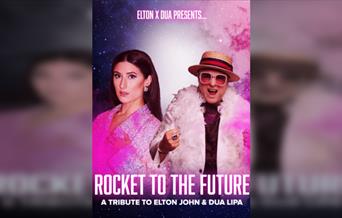Rocket to The Future - A Tribute to Elton John and Dua Lipa