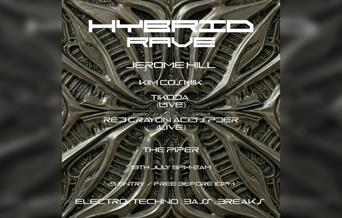 Hybrid Rave With Jerome Hill